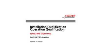 IQ/OQ documentation (questionnaire format - implementation by customer) IQ/OQ documentation (questionnaire format - implementation by customer)